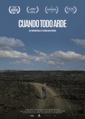 Movie Review: Cuando Todo Arde (When Everything Burns) – Wildfire Destruction in Argentina