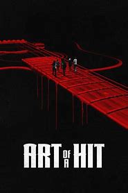 Movie Review: Art of a Hit – Rock Band Members in Drama, and Horror – Lite Feature Film